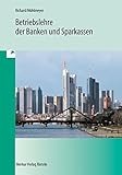 Betriebslehre der Banken und Sparkassen