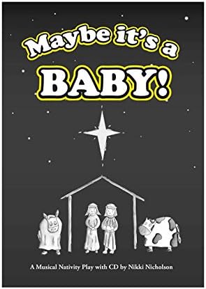 Nikki Nicholson: Maybe It's A Baby!. Sheet Music, CD for Voice, Piano Accompaniment