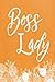 Produktbild Pastel Chalkboard Journal - Boss Lady (Orange): 100 page 6" x 9" Ruled Notebook: Inspirational Journal, Blank Notebook, Blank Journal, Lined Notebook, Blank Diary