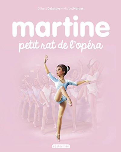 couverture de : Martine petit rat de l'opera t22 (ne2016)