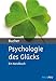Produktbild Psychologie des Glücks: Ein Handbuch