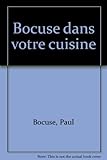 Bocuse dans votre cuisine