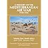 Mediterranean Air War, 1940-1945: North Africa, June 1940 - January 1942 v. 1