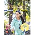 BUZZWORD WORKBOOK FOR CLASS 7 (A COMMUNICATIVE COURSE IN ENGLISH) REVISED FIFTH EDITION 2025 (NEP,NCF)
