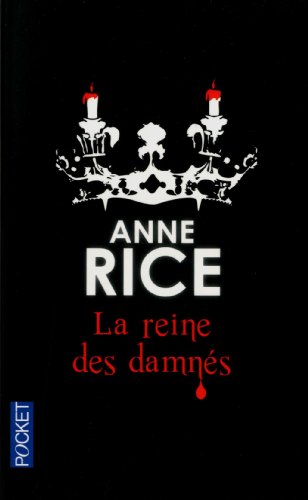 couverture de : La reine des damn&eacute;s