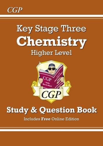 Download KS3 Chemistry Study & Question Book - Higher (CGP KS3 Science) Download KS3 Chemistry Study & Question Book - Higher (CGP KS3 Science)