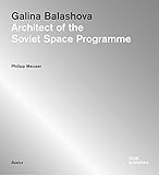 Image de Galina Balashova: Architect of the Soviet Space Programme