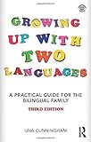 Growing Up with Two Languages by 