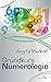 Grundkurs Numerologie by 