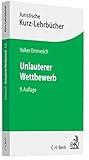 Image de Unlauterer Wettbewerb (Kurzlehrbücher für das Juristische Studium)