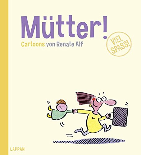 Download Mütter!: Cartoons von Renate Alf