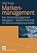 Markenmanagement: Der Brand Management Navigator - Markenführung im Kommunikationszeitalter (German Edition) by Jörg Tropp