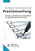 Produktbild Praxisbewertung: Kompass zur Wertbestimmung ärztlicher und psychotherapeutischer Praxen