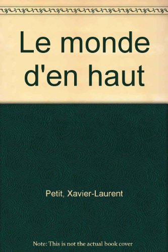 Le Monde d'en haut