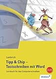 Image de Tipp & Chip - Tastschreiben mit Word: Schülerband