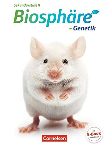 Biosphäre Sekundarstufe II - Themenbände: Genetik: Schülerbuch