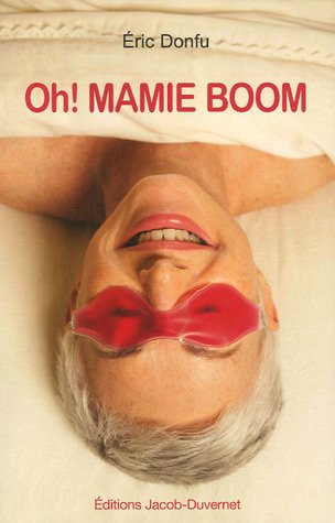 couverture de : Oh! Mamie boom