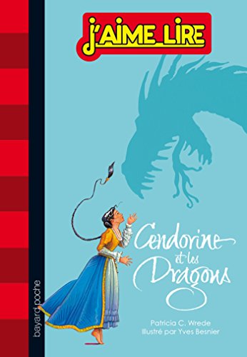 Cendorine et les dragons