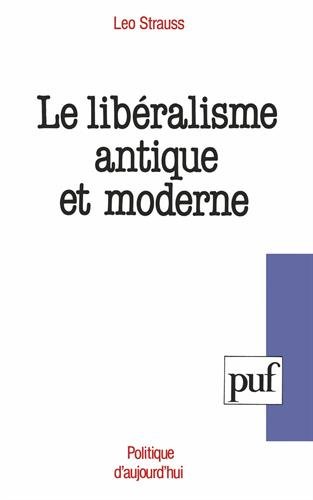 Le libéralisme antique et moderne Le libéralisme antique et moderne