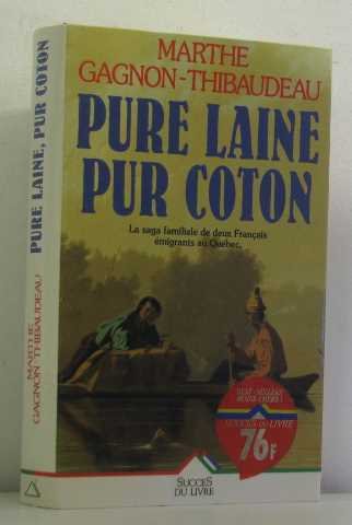 couverture de : Pure laine, pur coton