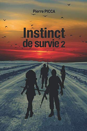 Télécharger Instinct de survie 2 PDF