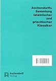 Image de Bellum Gallicum (Latein): Vollständige Ausgabe - Text (Aschendorffs Sammlung lateinischer und griechischer Klassiker / Lateinische Texte und Kommenta
