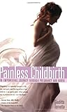Image de Painless Childbirth: An Empowering Journey Through Pregnancy and Birth