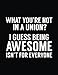Produktbild What You're Not In A Union I Guess Being Awesome Isn't For Everyone: Blank Sketchbook