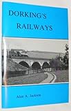 Image de Dorking's Railways
