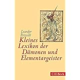 Kleines Lexikon der Dämonen und Elementargeister (Beck Paperback)