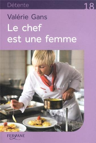 Le chef est une femme