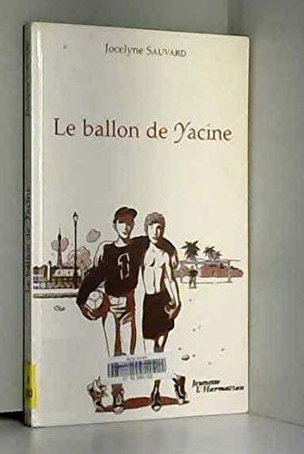 <a href="/node/115133">Ballon de Yacine (le)</a>