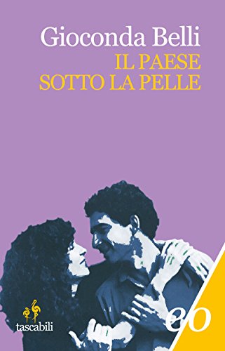 Gioconda Belli - Il paese sotto la pelle (2017)
