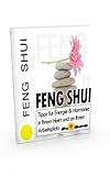 Image de Feng Shui - Tipps für Energie & Harmonie in Ihrem Heim und an Ihrem Arbeitsplatz (German Edition)