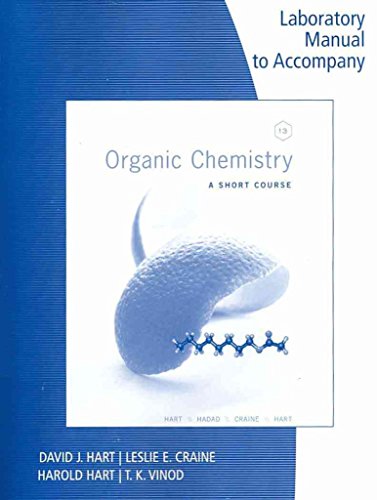 [(Lab Manual for Organic Chemistry: A Short Course, 13th)] [By (author) T K Vinod ] published on (January, 2011)