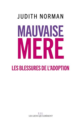 Mauvaise mère (LIENS QUI LIBER)