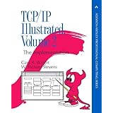 TCP/IP Illustrated, Volume 2 (paperback): The Implementation (Addison-Wesley Professional Computing, Band 2)