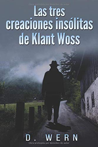 Las tres creaciones insólitas de Klant Woss