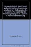 Kirchengliedschaft - vom Zweiten Vatikanischen Konzil zum Codex Iuris Canonici: Die Rezeption der Konziliaren Aussagen über die Kirchenzugehörigkeit ... Kirche (Münchener Theologische Studien)