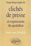 Image de Lexique anglais/français des clichés de presse et expressions du quotidien