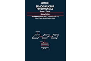 Semiconductor Fundamentals: Volume I: Volume 1 (Modular Series on Solid State Development, Vol 1)