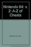Image de Nintendo 64: v. 2: A-Z of Cheats