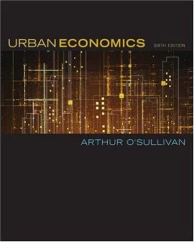 Pdf Download Urban Economics Best Seller By Arthur O Sullivan