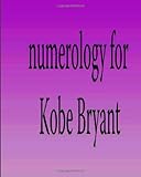 Image de Numerology for Kobe Bryant