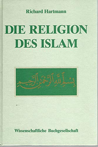 Die Religion des Islam. Eine Einführung Buchen