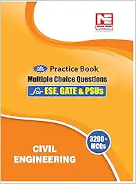 3200 MCQs : Civil Engineering- Practice Book for ESE, GATE & PSUs