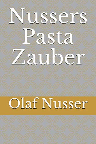 Preisvergleich Produktbild Nussers Pasta Zauber