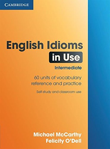 Book's Cover ofEnglish Idioms in Use Intermediate