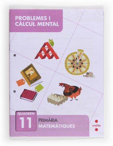 Problemes i càlcul mental 11 Primària