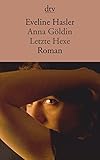 Anna Göldin: Letzte Hexe Roman bei Amazon kaufen